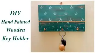 DIY Hand Painted Vintage Key Holder / Cottagecore Decor DIY