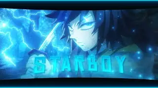 「💠STARBOY💠」- Infinity Castle🏯 [Edit/AMV]