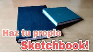 Cómo hacer tu propio Sketchbook | Tutorial - INGRID21
