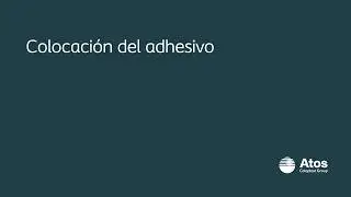 Colocación del adhesivo