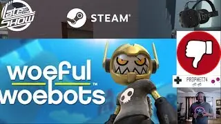 Woeful Woebots