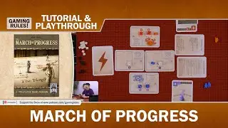 March of Progress: Tutorial and Playthrough