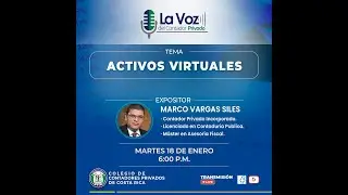 La Voz del Contador Privado: Entrevista sobre Activos Virtuales