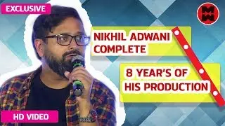 Nikhil Advani and his partners on completing 8 years of his production house (2019)