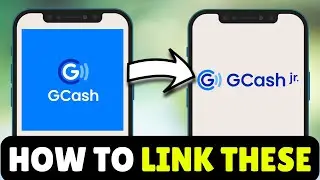How To Link GCash To GCash JR Account (2026) - Create GCash JR Account