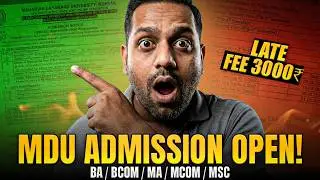 MDU Admission 2026: How to fill MDU College Admission Form? Last Date & Fees