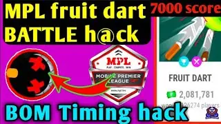 MPL FRUIT DART BOM TIMEING H@CK TRICK❗mod APK unlimited score ❗