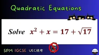 Which Approach is Best for This Exam Problem?【SPM/IGCSE/UEC】| QUADRATIC EQUATIONS Q6