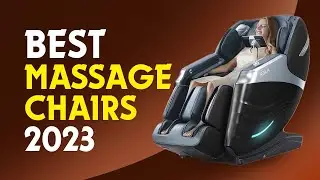 💺🌟 Best Massage Chairs for 2023: Indulge in Luxury 🌟 💺