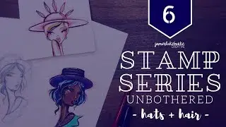 JLBcreative STAMP SERIES - UNBOTHERED #3