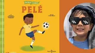 The Life of / la Vida de Pel&eacute;: A Bilingual Picture Book | Bilingual Read Aloud