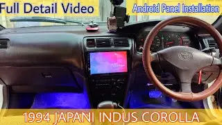 Project, Full video of android Panel installation in indus Corolla #bodyparts #induscorolla #1994