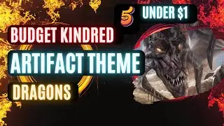 5 Can't Miss Trends About Budget Kindred Artifact Theme Dragons Under $1