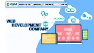 Web Development Company In Tuticorin | Website Development Company In Tuticorin  | ABM IT SUPPORT