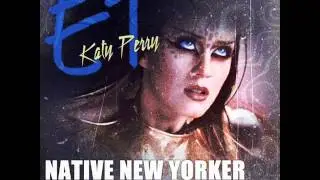 ET (Native New Yorker '80s Brat Remix) - Katy Perry