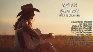 Peaceful Country Mix &ndash; Calming Guitar & Fiddle Tunes