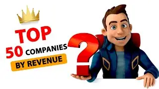 World's largest companies by revenue: Animated comparison video