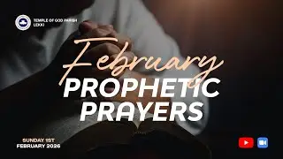 RCCG TOG февраль 2026: Ежемесячная пророческая молитва