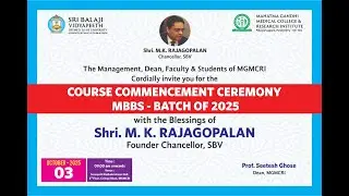 SBVU LIVE - Mahatma Gandhi Medical College and Research Institute - MBBS Course Commencement 2025
