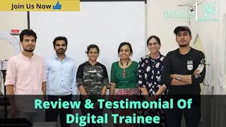 Reviews & Testimonial Of Digital Trainee