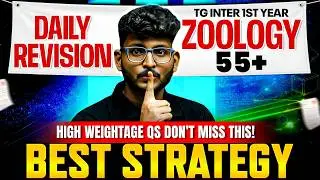 How to Score 55+ in TG Inter 1st Year | Zoology | Daily Revision & Best Strategy