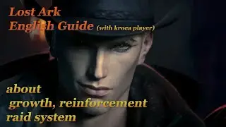 [Lost Ark]english guide for Europe and America