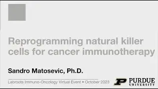 Reprogramming Natural Killer Cells for Cancer Immunotherapy