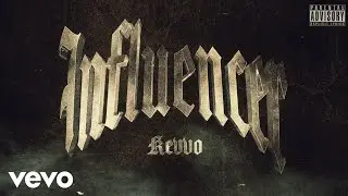 KEVVO - Influencer (Lyric Video)