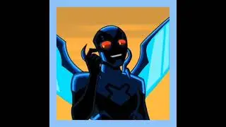 oops, I did it again (I made another Blue Beetle edit)