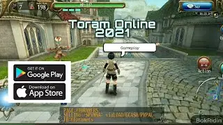 Toram Online 2021 Gameplay Android/IOS