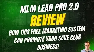 MLM Lead Pro Review: How This Free Marketing System Can Promote Your Save Club Business!