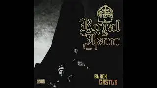Royal Fam - Something's Gotta Give