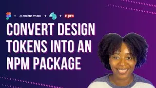 Turn Figma Variables into an npm Package (Design Tokens Tutorial)