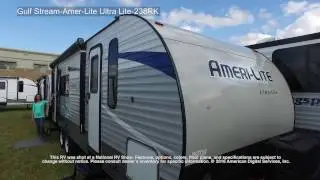 2017 Gulf Stream RV Ameri Lite Ultra Lite 238RK