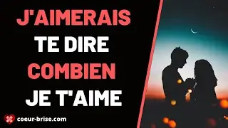 J'aimerais te dire COMBIEN JE T'AIME ❤️❤️❤️
