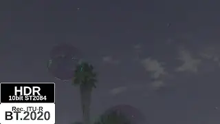 [study] 10bit HDR, BT 2020, 2K, Bubbles