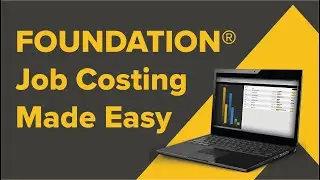 Job Costing Made Easy with Accounting Software: FOUNDATION&reg;