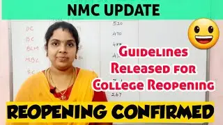 SOP Released for Reopening of Medical colleges| Visit NMC Website