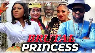 BRUTAL PRINCESS (A MUST WATCH) 2025 Latest Trending Nigeria Nollywood 