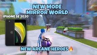 NEW MIRROR WORLD 🔥| ARCANE HEROES 🔥| IPHONE SE 2020 | PUBG MOBILE