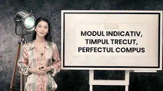Indicativ trecut &ndash; perfect compus: reguli și exemple - Clasa a VII-a