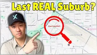Looking to Live in a Vancouver SUBURB? WATCH THIS | Full Tour of Port Coquitlam