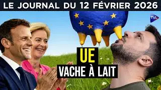 Guerre en Ukraine : Macron et la dette de sang - JT du jeudi 12 f&eacute;vrier 2026