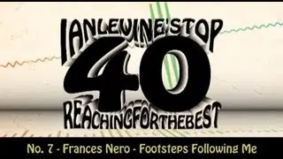 Ian Levine's Top 40 - No. 7 - Frances Nero - Footsteps Following Me