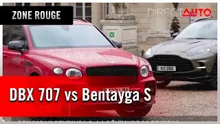 Zone Rouge - DBX 707 vs Bentayga S : la démesure so British !