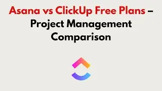 Asana vs ClickUp Free Plans (2026) &ndash; Project Management Comparison
