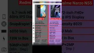 Redmi 10 Vs Realme Narzo N55 #shorts #trending #viral #shortvideo