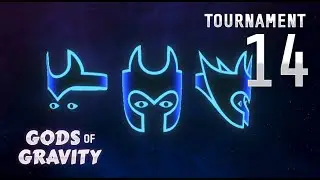 Tournament 14 -- Gods of Gravity VR -- a VR Esport
