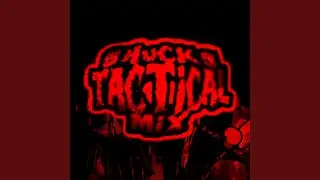 Shucks! Tactical Mix V6 (feat. Memelord)