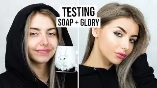 TESTING SOAP AND GLORY MAKEUP / FULL FACE FIRST IMPRESSIONS + REVIEW